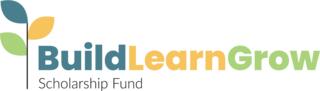 Build Learn Grow Scholarship Fund